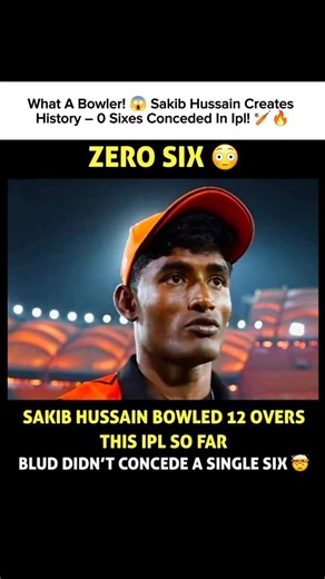 What a Bowler! 😱 Sakib Hussain Creates HISTORY – 0 Sixes Conceded in IPL! 🏏🔥