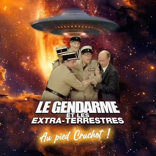 LE GENDARME ET LES EXTRATERRESTRES (1979) Au pied Cruchot !