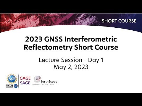 2023 GNSS-IR Short Course - Day 1