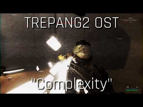 Trepang2 OST - "Complexity"
