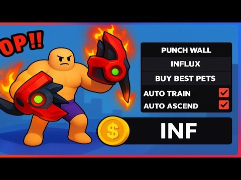PUNCH WALL SCRIPT *NO KEY* - Infinite Money, Inf Fast Train, Auto Best Pets