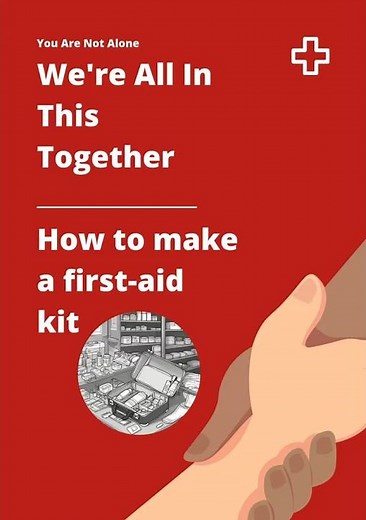 HOW TO MAKE A SIMPLE FIRST AID KIT; The Complete Illustrated Handbook of Survival