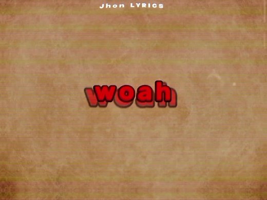 Woah Song by John Roa: Lyrics and Meaning