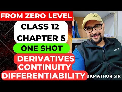 Class 12 Chapter 5 Derivatives Continuity and Differentiability in One Shot 🔥#2025 #cbse #pyq #maths