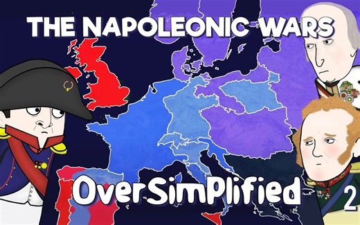 [中英字幕] 拿破仑战争(第二部分) | 极简历史 - Oversimplified