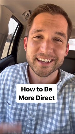 how to speak directly to someone. #directconnection #direct #communicationskills #assertivecommunication #assertiveness | Jefferson Fisher