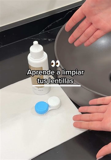 Cómo limpiar tus lentillas en sencillos pasos