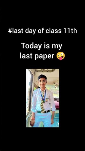 Last day as a 11th grader 🥺🫶| Computer science class 11th | Last final examination 🎀 #studyvlog