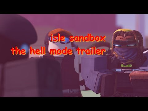 isle sandbox: the hell mode trailer