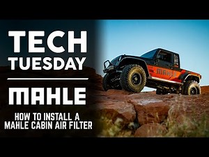 HOW TO INSTALL A MAHLE CABIN AIR FILTER | TECH TUESDAY