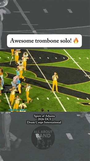 Awesome trombone solo 🪊🔥~ Spirit of Atlanta~ 2026 DCI~Drum Corps International