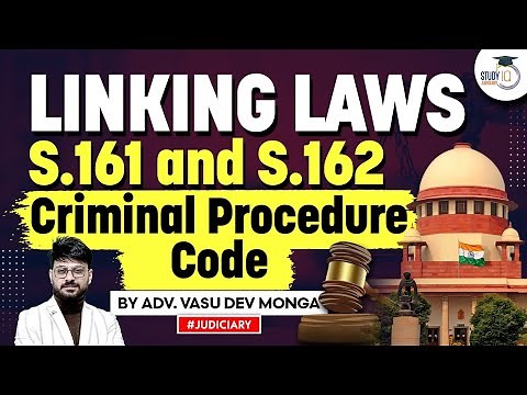 Section 161 & 162 Explained | Study IQ Judiciary