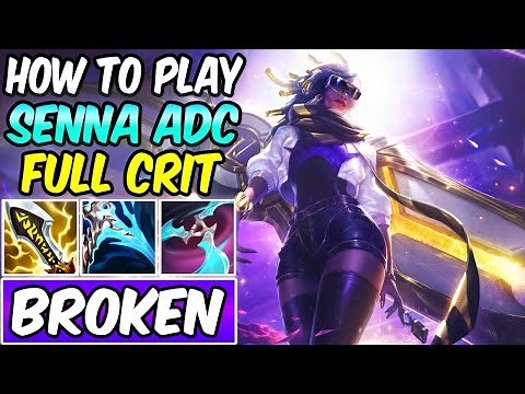S+ BUFFED BROKEN CRIT SENNA GUIDE - HOW TO PLAY SENNA ADC | New Build & Runes | League of Legends