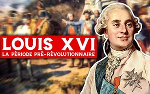 【法语纪录片】路易十六 - 革命前的时期[1754-1789]（法语字幕）Louis XVI-la période pré-révolutionnaire