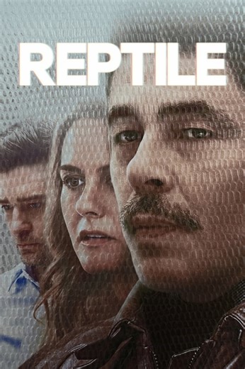 Stream Reptile (2023): Find it on Netflix, Prime Video, Hulu & more