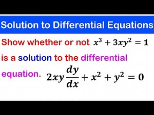 🔵04b - Solution to a given Differential Equation - More Examples (NEW)
