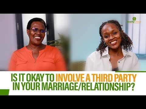 IS IT OKAY TO INVOLVE A THIRD PARTY IN YOUR MARRIAGE OR RELATIONSHIP?