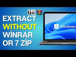 How To Extract WITHOUT Winrar or 7 Zip?