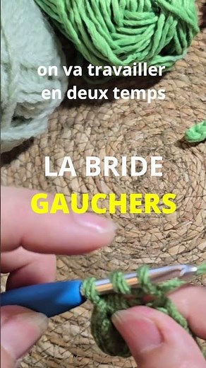 7-TUTO CROCHET (GAUCHER) : La Bride (br/dc)