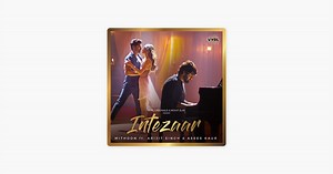 Intezaar (feat. Arijit Singh & Asees Kaur) - Single by Mithoon on Apple Music