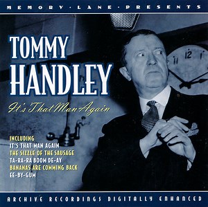 Tommy Handley - It's That Man  Again