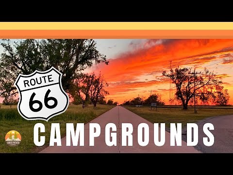 Camp Right on Route 66! Two Great RV Campgrounds on the Mother Road