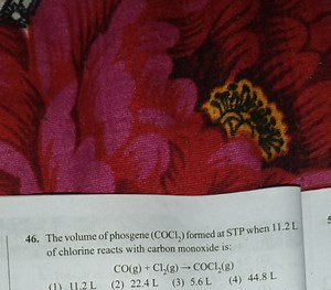 The volume of phosgene (COCl₂) formed at STP when 11.2 L of chl... | Filo