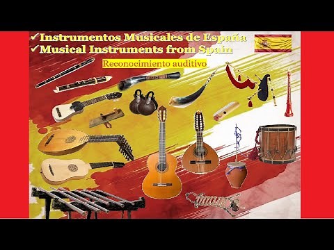🇪🇸 Instrumentos Musicales de ESPAÑA | Musical Instruments from SPAIN.