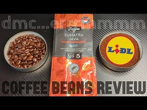 Lidl Deluxe Sumatra Java Coffee Beans Review.