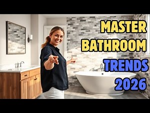 Master Bathroom Trends 2026: The Future of Luxury and Functionality