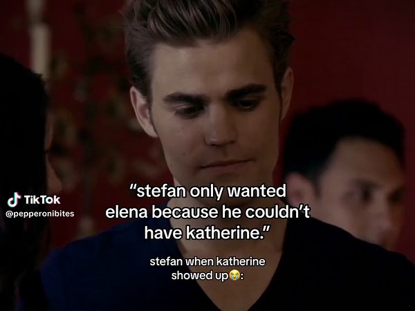 Understanding Stefan's Love in the Vampire Diaries | Elena vs Katherine