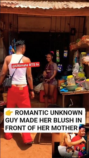 ❤ROMANTIC UNKNOWN GUY MADE HER BLUSH IN FRONT OF HER MOTHER | Short ft Mercy Kenneth & Adakirikiri