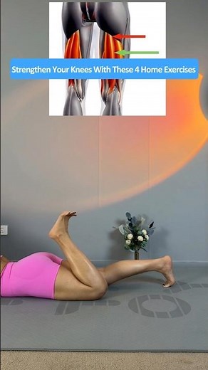 Reduce Knee Pain and Improve Joint Stability With These Easy Home Exercises