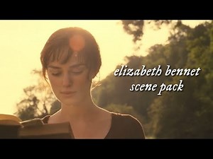 elizabeth bennet ( keira knightley ) ★ pride & prejudice scene pack