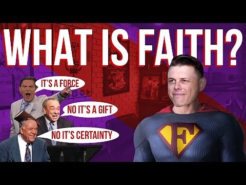 What Is Faith Exactly?: Giving a biblical explanation of faith