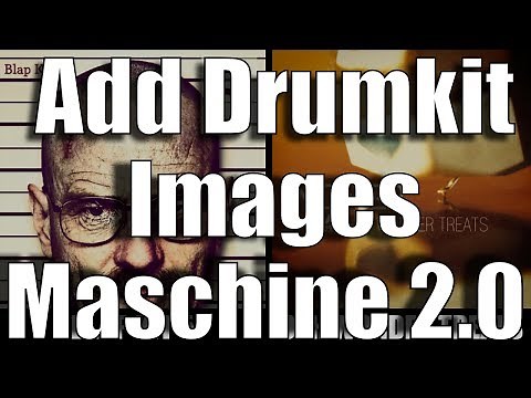 How to Create Custom Images/Artwork/Logos for Drum Kits in Maschine 2 and Maschine Studio!!!
