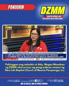 Narito ang panayam kay Atty. Megan Therese Manahan, Director IV of the Standards Bureau, DSWD tungkol sa isyu ng umano'y pang-aabuso sa kabataan ng New Life Baptist Church of Mexico Pampanga, Inc. Ang DZMM Radyo Patrol 630 ay napapakinggan sa 630 kHz AM Band at sabayang napapanood sa DZMM Teleradyo. #SerbisyongDSWDForEveryJuan #DSWD #DZMMRadyoPatrol630 | DZMM Radyo Patrol 630