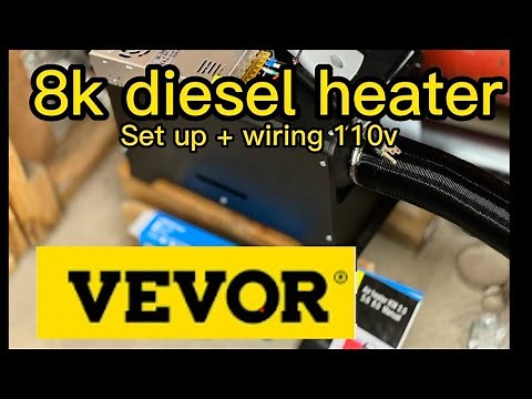 Diesel heater set up + 110v wiring guide