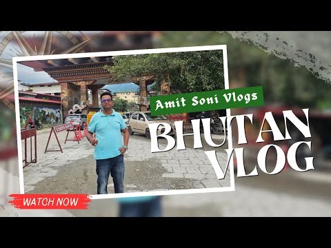 🌏 Bhutan Border Mini Vlog | Serene Views & Perfect Weather