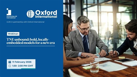 TNE unbound: bold, locally-embedded models for a new era webinar | Universities UK International