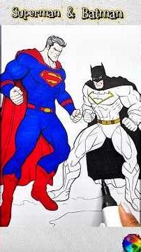 Superman & Batman Coloring 😎 #superman #batman #shorts #short #shortvideo #shortsvideo #shortsfeed
