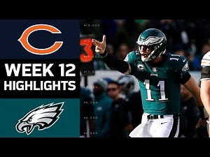 Bears vs. Eagles | NFL Week 12 Game Highlights