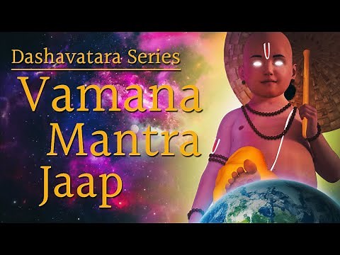 Vamana Avatar Mantra Jaap | Dashavatara Series of Lord Vishnu | वामन अवतार मंत्र | 108 Times