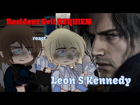 RESIDENT EVIL REQUIEM REACT TO | LEON KENNEDY | ⚠️ 2X SPEED ⚠️ | ⚠️ SPOILERS WARNING ⚠️ [RE9 GACHA]