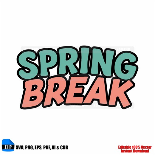 Spring Break SVG, Fun Holiday Typography Design (digital Download) - Etsy