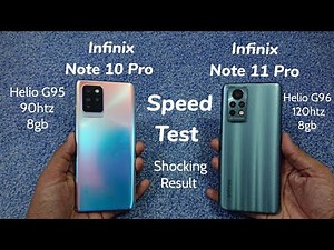 Infinix Note 11 Pro Vs Infinix Note 10 Pro - Speed Test