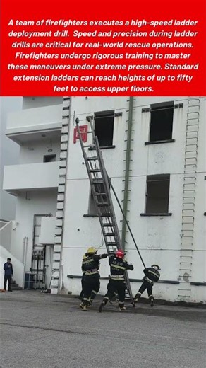 Agile Firefighters Execute Rapid Ladder Deployment Drill During High Intensity Training