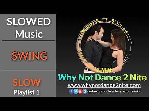 Slow SWING practice music playlist 1