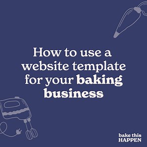 Website templates for bakeries and home bakers — Bake This Happen