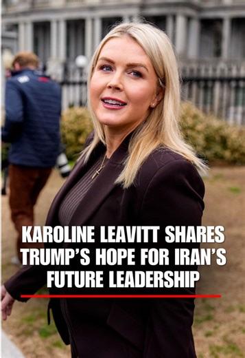 NEW: Karoline Leavitt shares President Trump's hope for the future of Iranian leadership: “It’s in the best interests of the United States of America for Iran to no longer be led by a radical terrorist regime that chants ‘Death to America’ and is lying to the United States and the world about their secret ambitions to possess a nuclear bomb.” “President Trump does not want to see that. He wants to take an interest in pursuing who the next leader of the Iranian country is going to be, and that ha